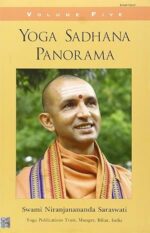 Yoga Sadhana Panorama: Vol. 5