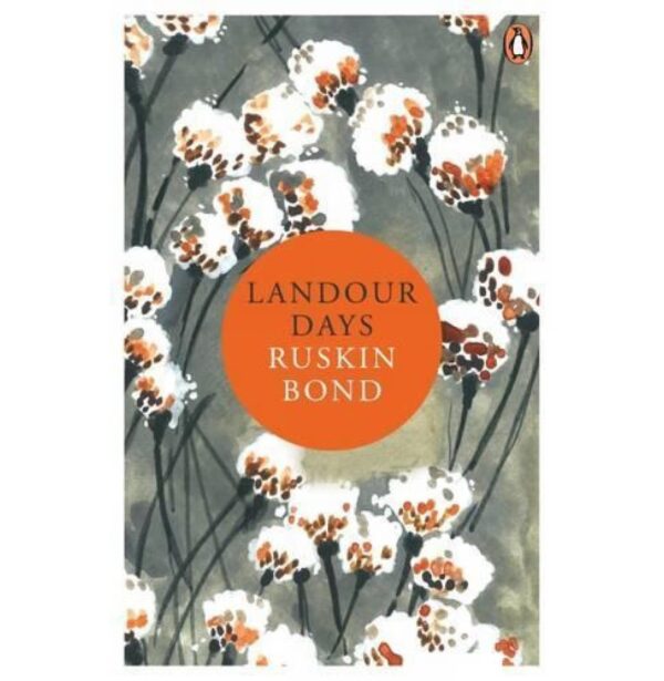 Landour Days: A Writer's Journal
