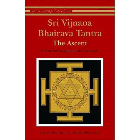 Sri Vijnana Bhairava Tantra