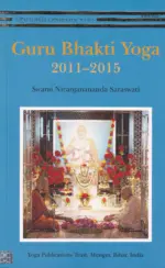Guru Bhakti Yoga 2011-2015