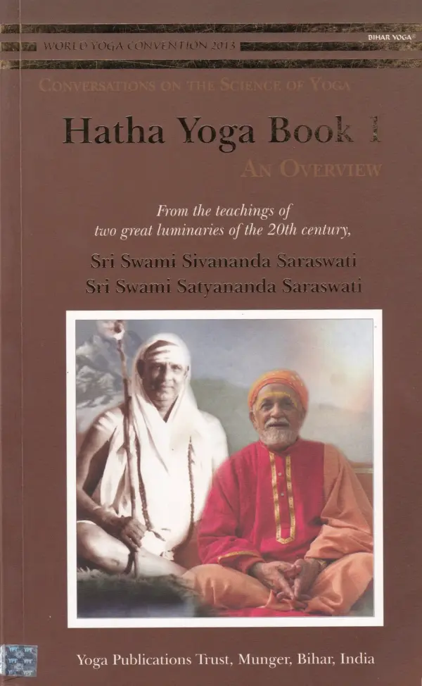 CONVERSATIONS ON THE SCIENCE OF YOGA Hatha Yoga Book 1