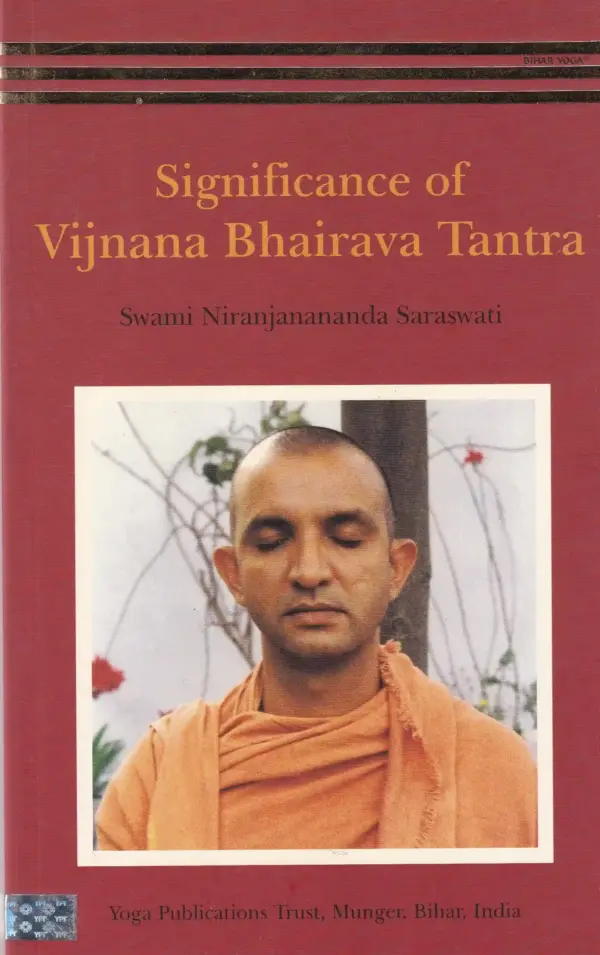Significance Of Vijnan Bhairava Tantra