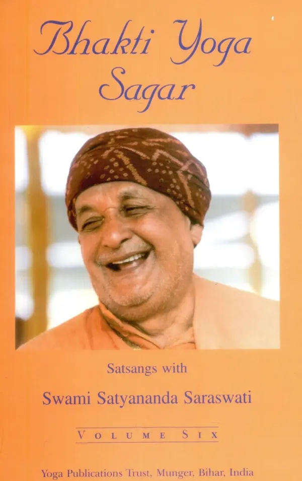 Bhakti Yoga Sagar: Volume 6