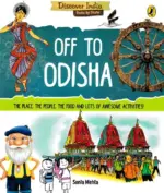Discover India: Off To Odisha