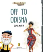 Discover India: Off To Odisha - Image 2