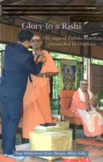 Glory to a Rishi: The Saga of Padma Bhushan Chronicled by Children