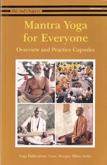 Mantra Yoga for Everyone: Overview and Practice Capsules