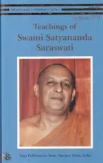 Teachings of Swami Satyananda Saraswati: Volume 7
