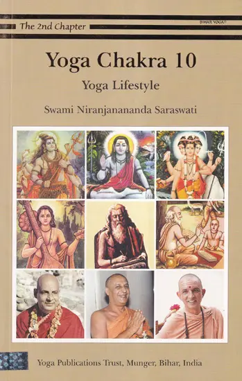 Yoga Chakra—The 2nd Chapter: Yoga Lifestyle (Volume 10)