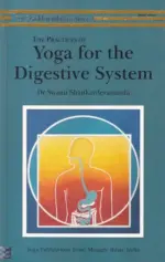 The Practices of Yoga For the Digestive System