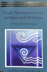 Yogic Management of Asthma and Diabetes