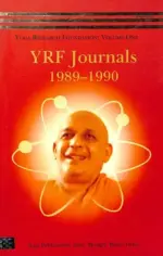 YRF Journals 1989-1990: Yoga Research Foundation - Volume One