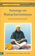 Satsangs on Ramacharitmanas