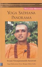 Yoga Sadhana Panorama: Vol. 7