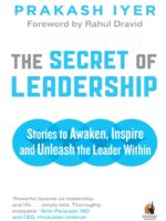 The Secret of Leadership: Stories to Awaken, Inspire and Unleash the Leader Within
