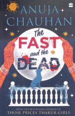 The Fast and the Dead