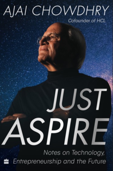Just Aspire: Notes on Technology, Entrepreneurship and the Future