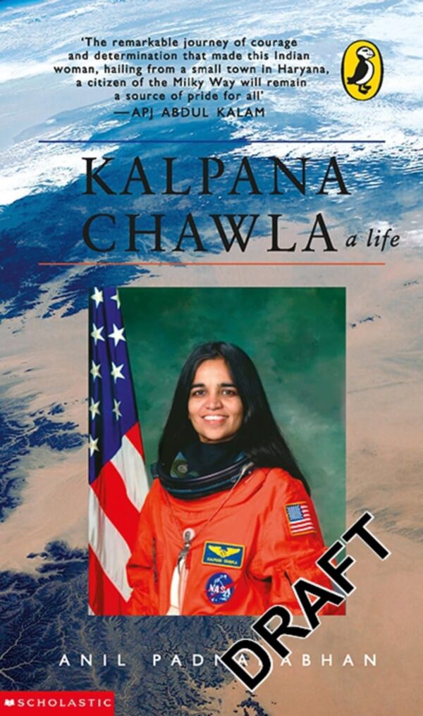 Kalpana Chawla: A Life