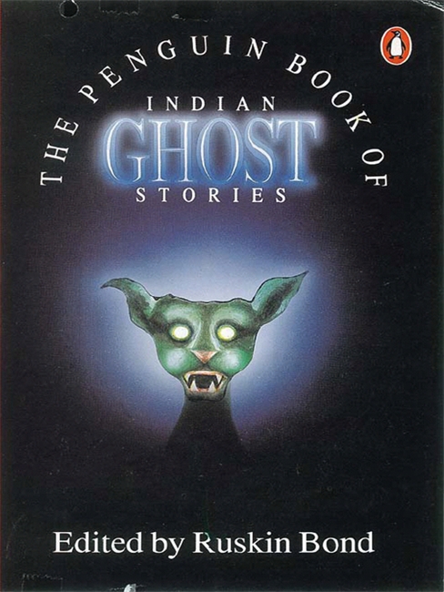 The Penguin Book of Indian Ghost Stories