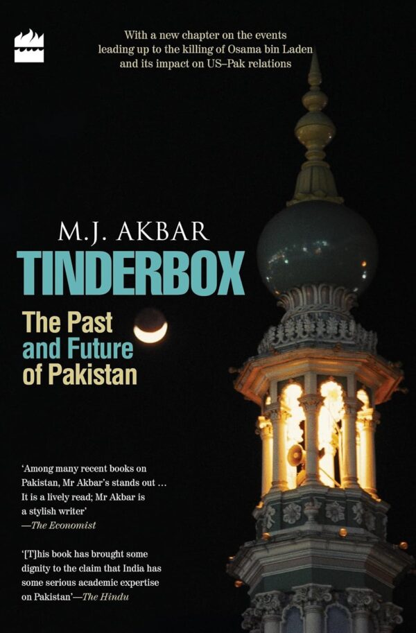 Tinderbox: The Past and Future of Pakistan