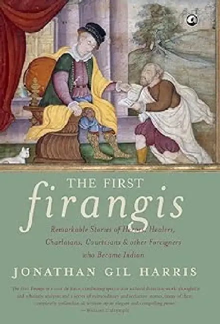 The First Firangis