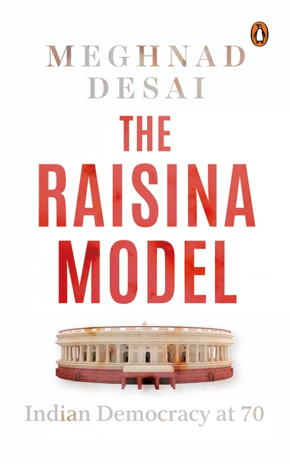 The Raisina Model: Indian Democracy at 70