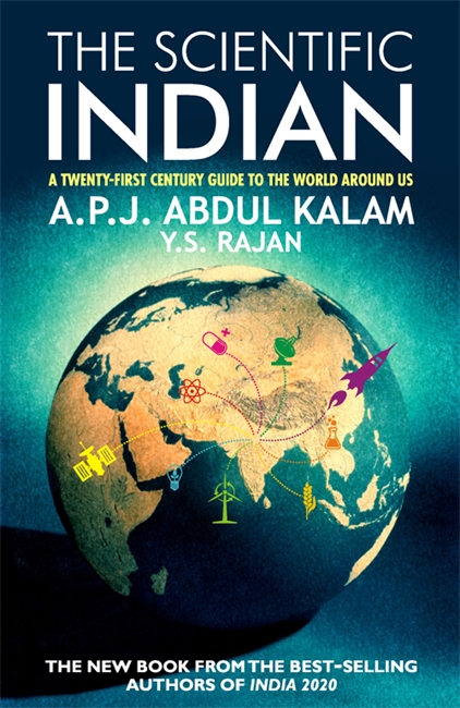 The Scientific Indian: A Twenty-First Century Guide to the World Around Us