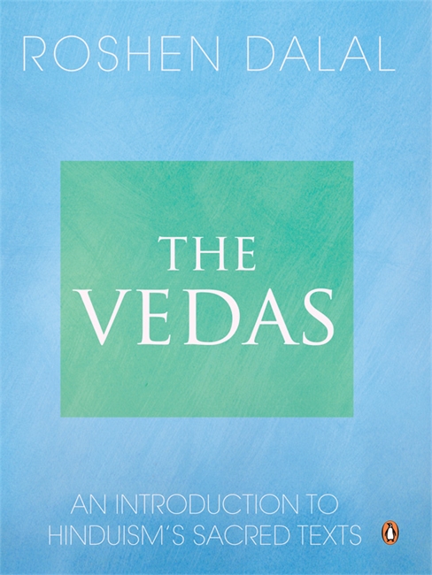 The Vedas: An Introduction to Hinduism’s Sacred Texts