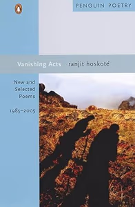 Vanishing Acts: New and Selected Poems, 1985–2005