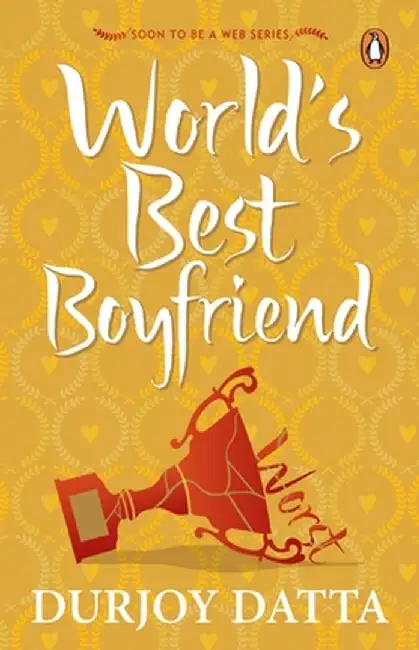 The World’s Best Boyfriend