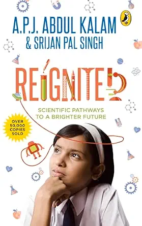 Reignited: Scientific Pathways to a Brighter Future