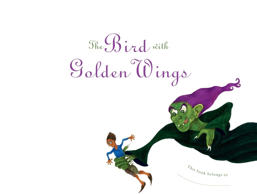 the bird with golden wings The Bird with Golden Wings: Stories of Wit and Magic - Image 1