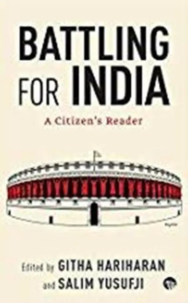 Battling for India: A Citizens Reader
