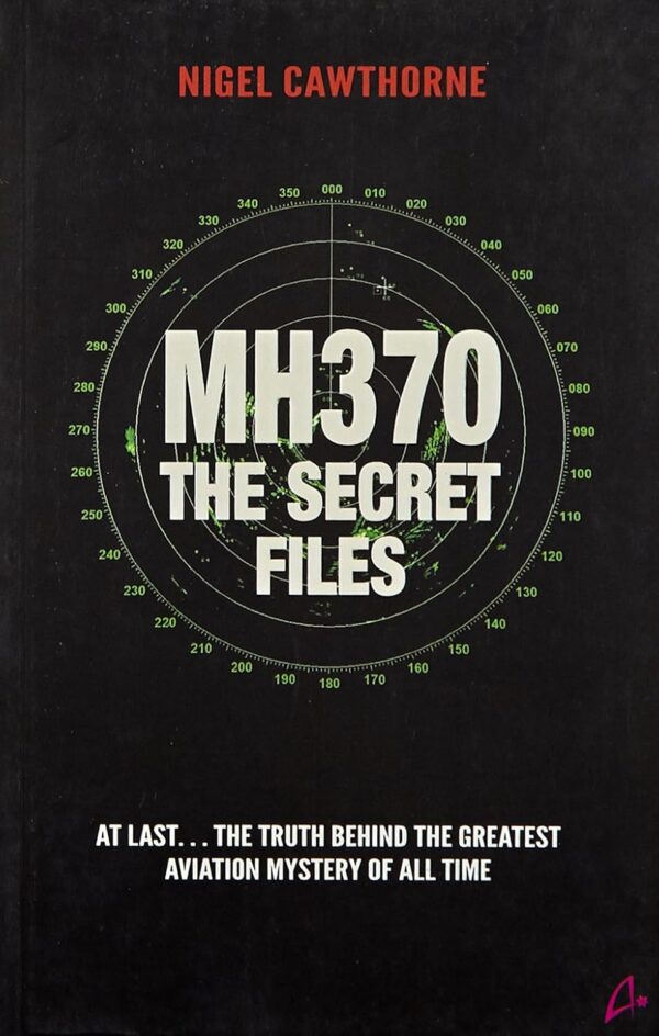 MH 370: The Secret Files