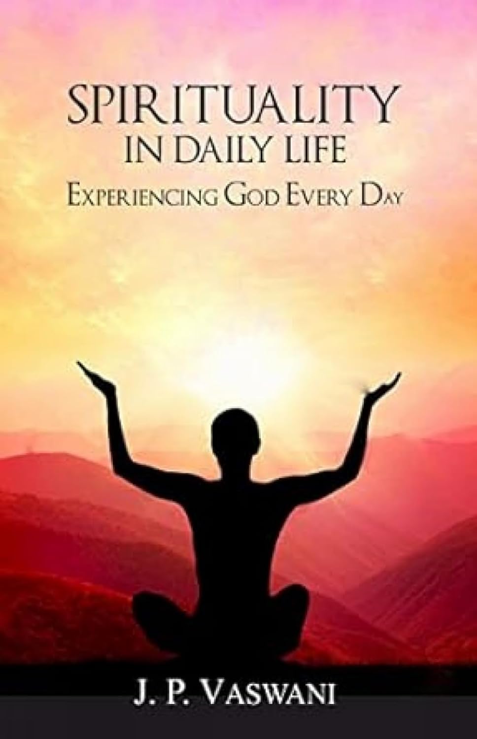 Spirituality In Daily Life Spirituality in Daily Life - Image 1
