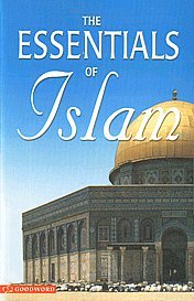 The Essentials of Islam