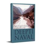 The Mad Tibetan: Stories from Then and Now